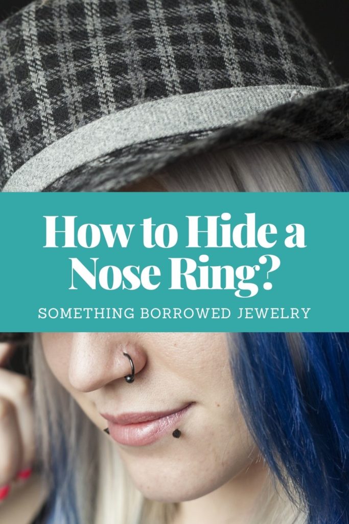 How to Hide a Nose Ring 1