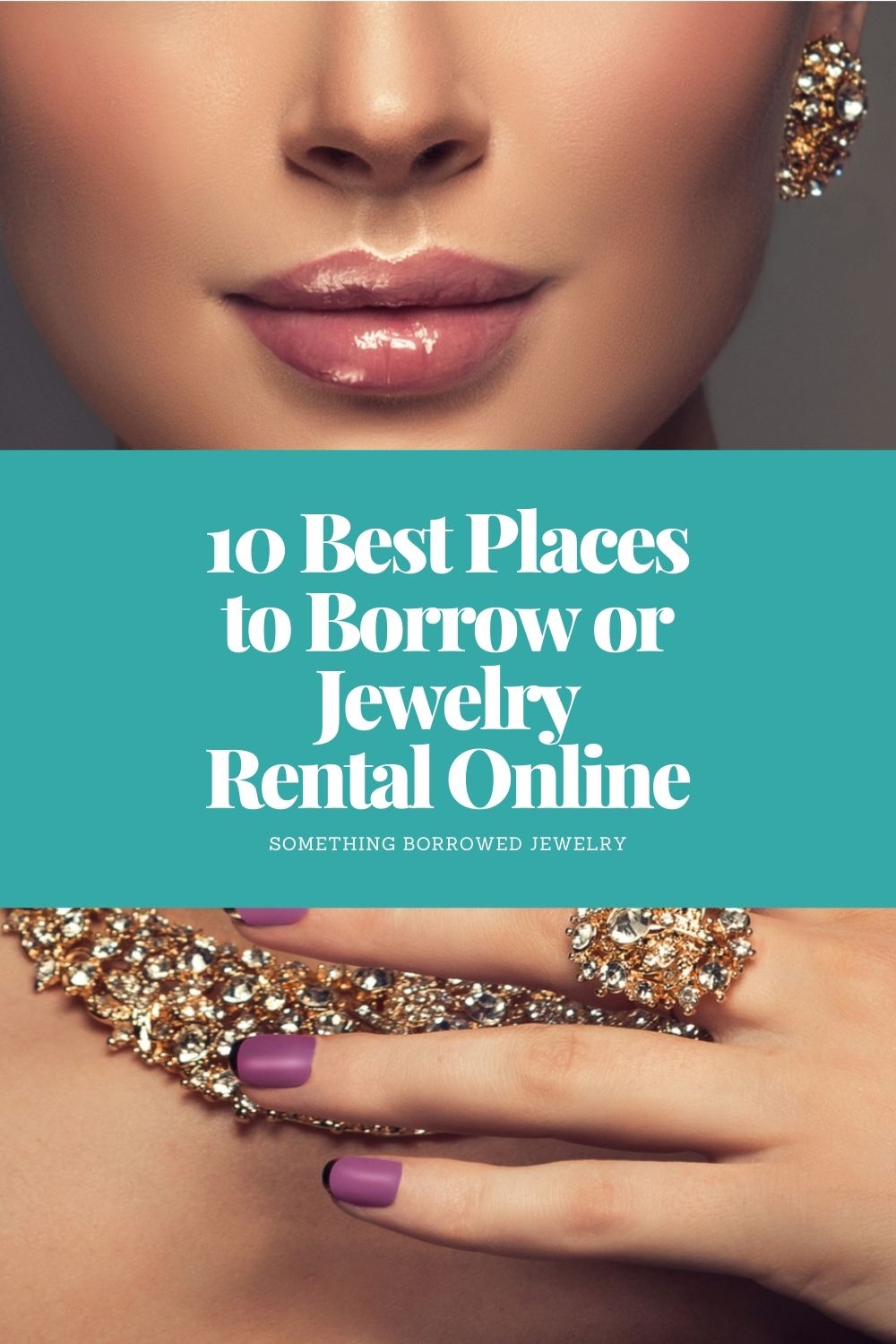 10 Best Places to Borrow or Jewelry Rental Online pin