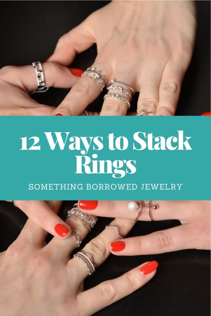 12 Ways to Stack Rings 2