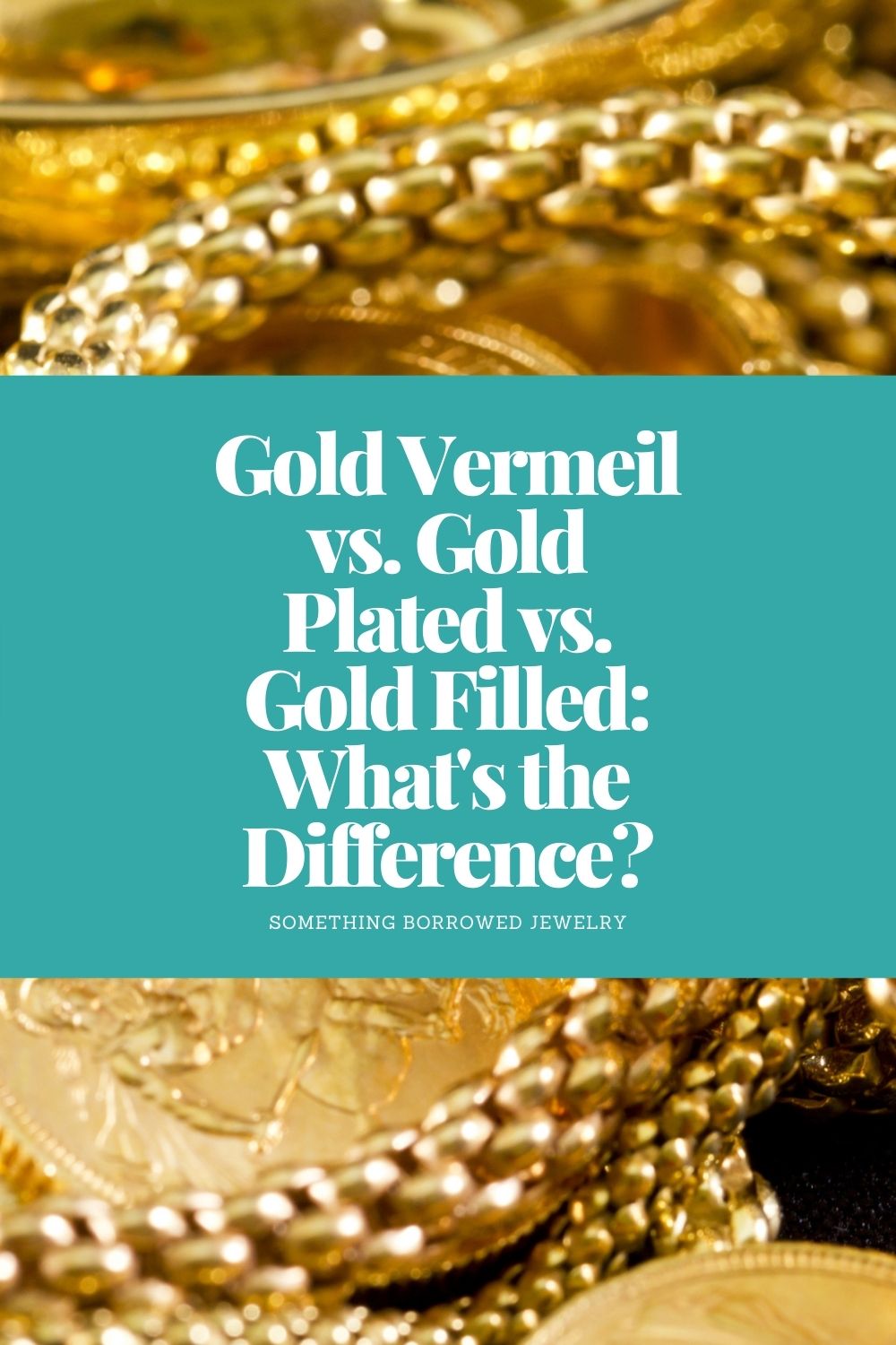 Gold Vermeil vs. Gold Plated vs. Gold Filled What's the Difference pin