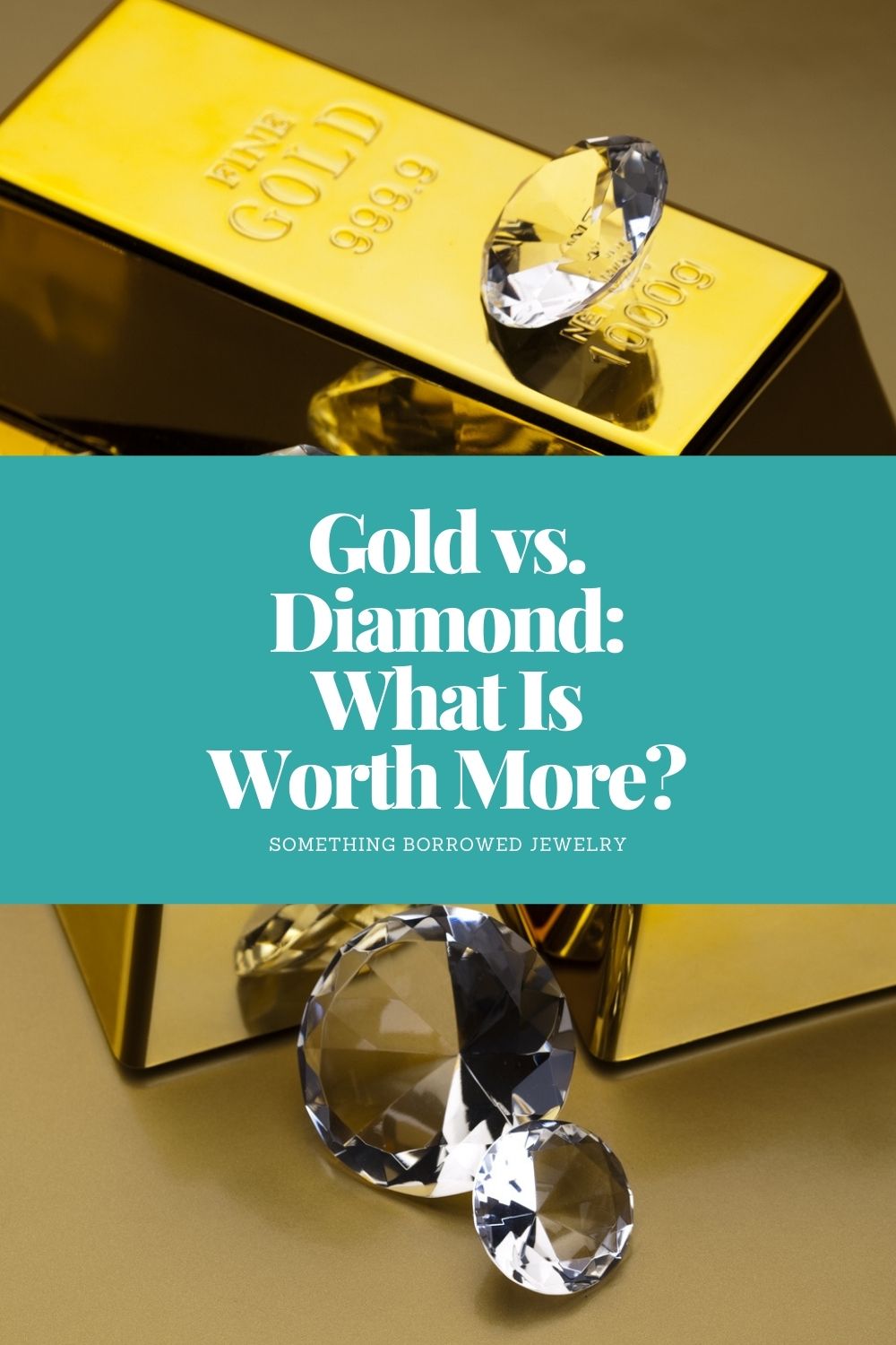 Gold vs. Diamond What Is Worth More pin