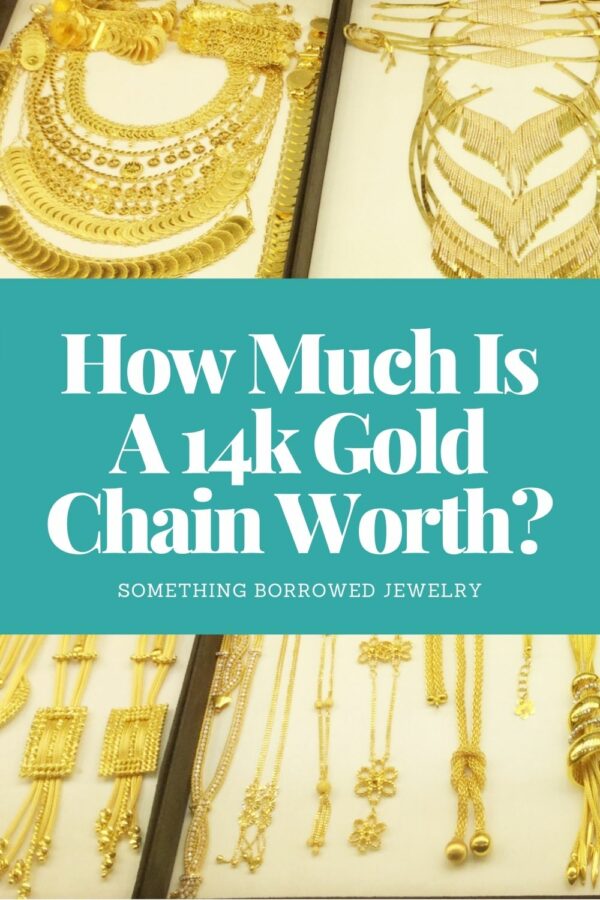 How Much Is A 14k Gold Chain Worth? (Examples)