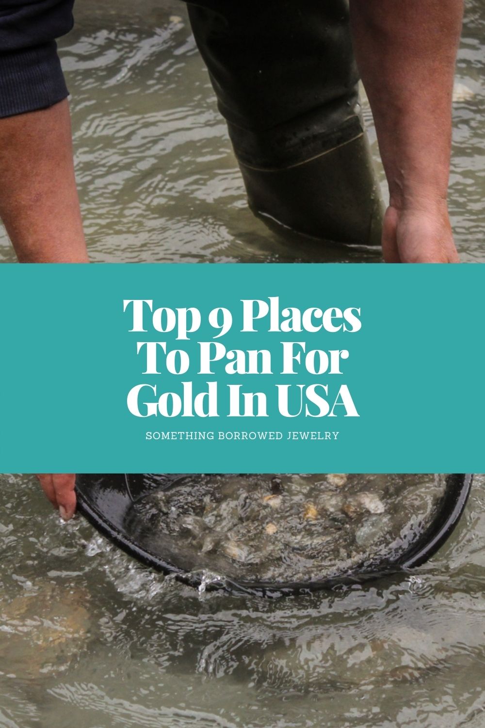 Top 9 Places To Pan For Gold In USA pin