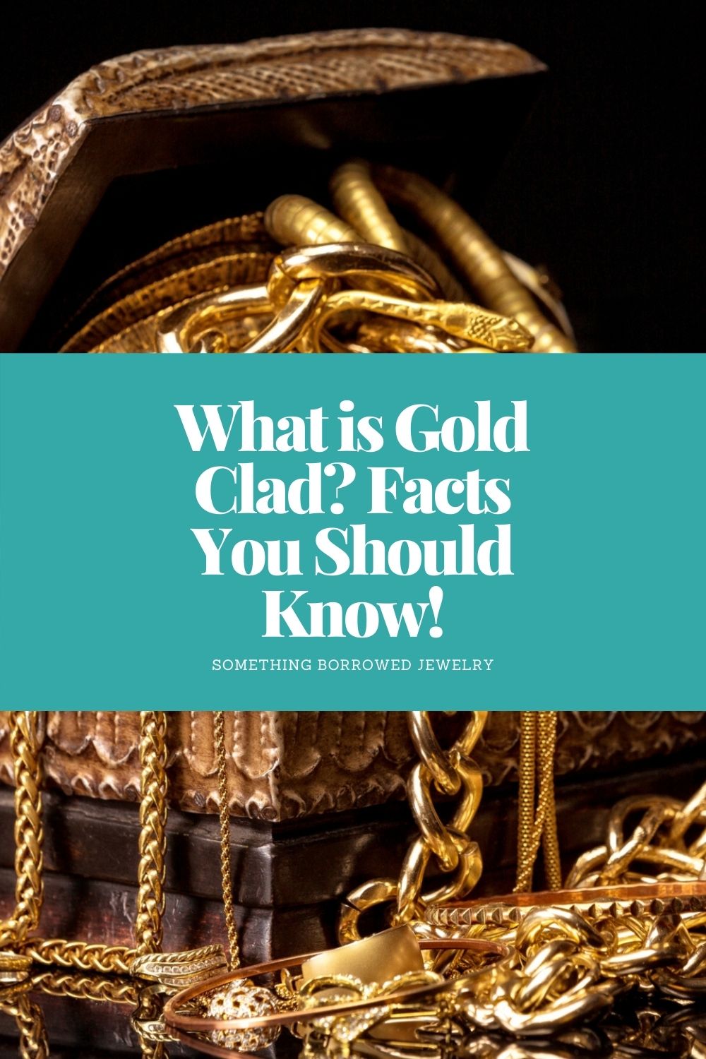 What is Gold Clad Facts You Should Know! pin 2